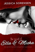 The Secret of Ella and Micha by Jessica Sorensen